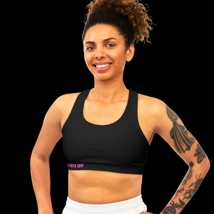 WOMEN'S "NO DAYS OFF" SPORTS BRA